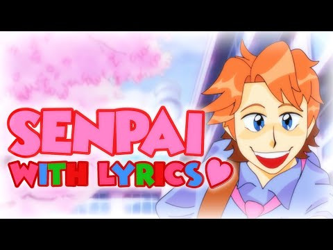 Senpai  ANIME OPENING with lyrics playable