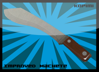Brand New Machete!