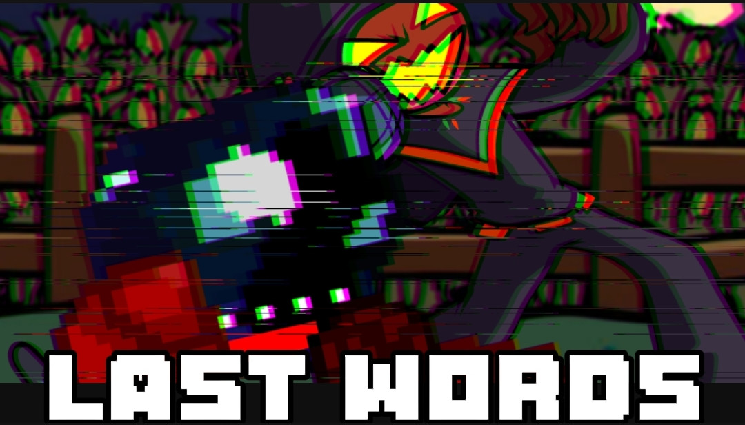 LAST WORDS By Darsy