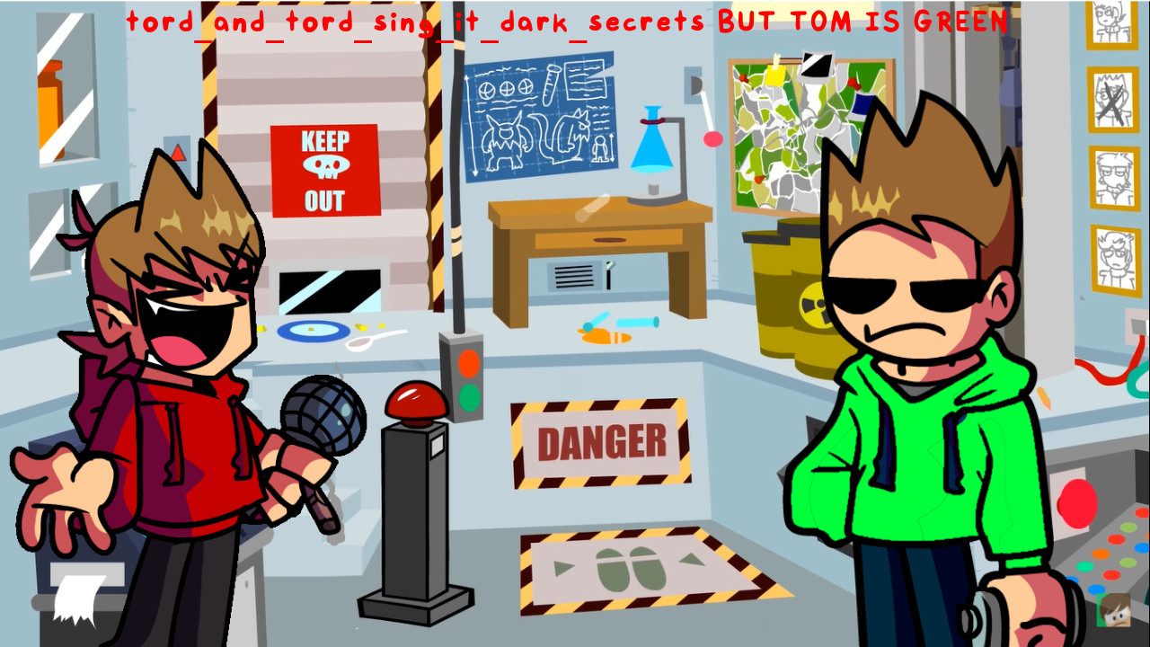 tord_and_tord_sing_it_dark_secret BUT TOM IS GREEN