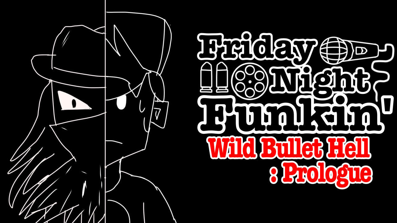 Wild Bullet Hell-prologue
