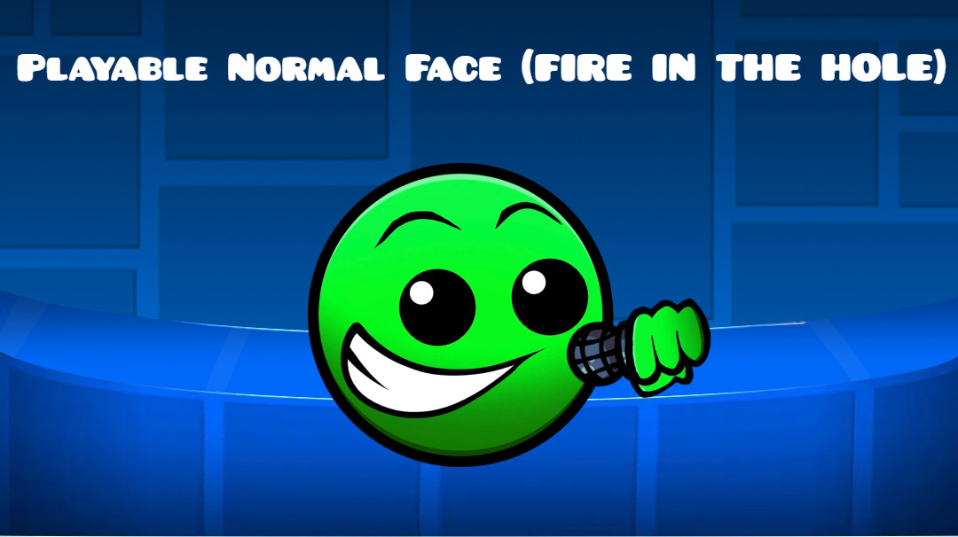 Playable Normal Face