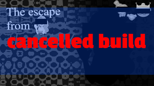 The escape from the BABY [cancelled build]
