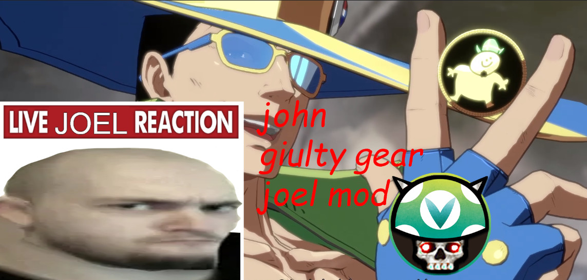 Joel Vinesauce Johnny Mod Mod for GUILTY GEAR -STRIVE- | GGST Mods