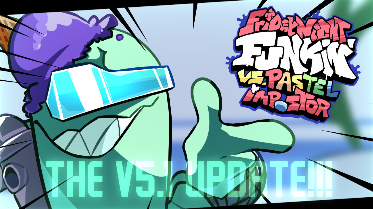 VS Pastel Impostor THE V5.1 Update!!