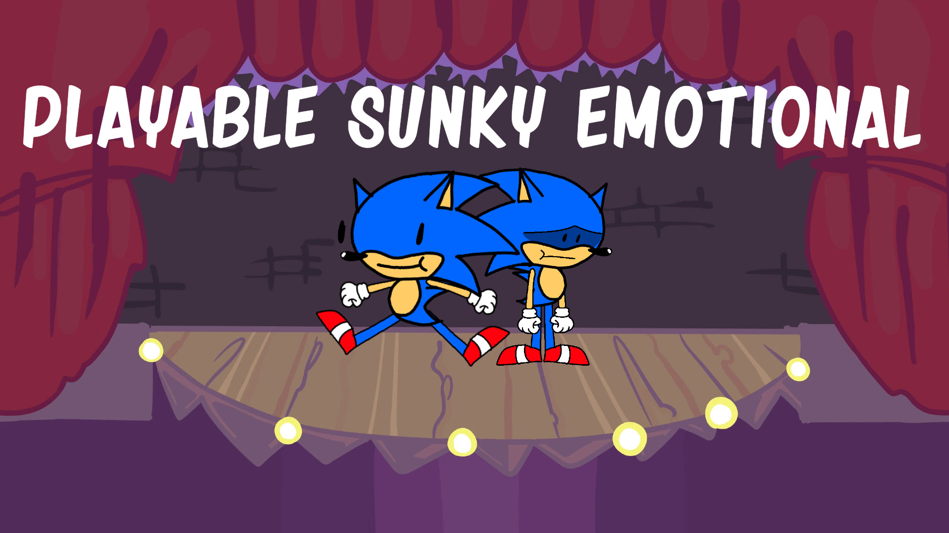 Playable Sunky Emotional