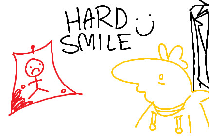 Hard Smile
