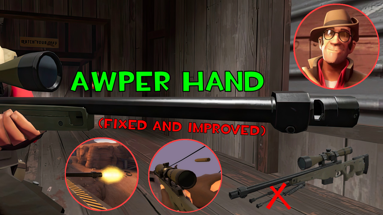 AWPer Hand (Fixed and Improved)