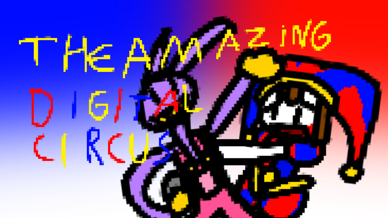 The Amazing Digital Circus But Bad