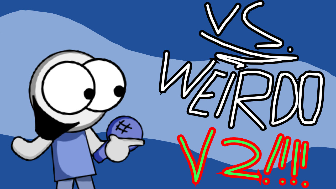FNF: Vs Weirdo [Psych engine]