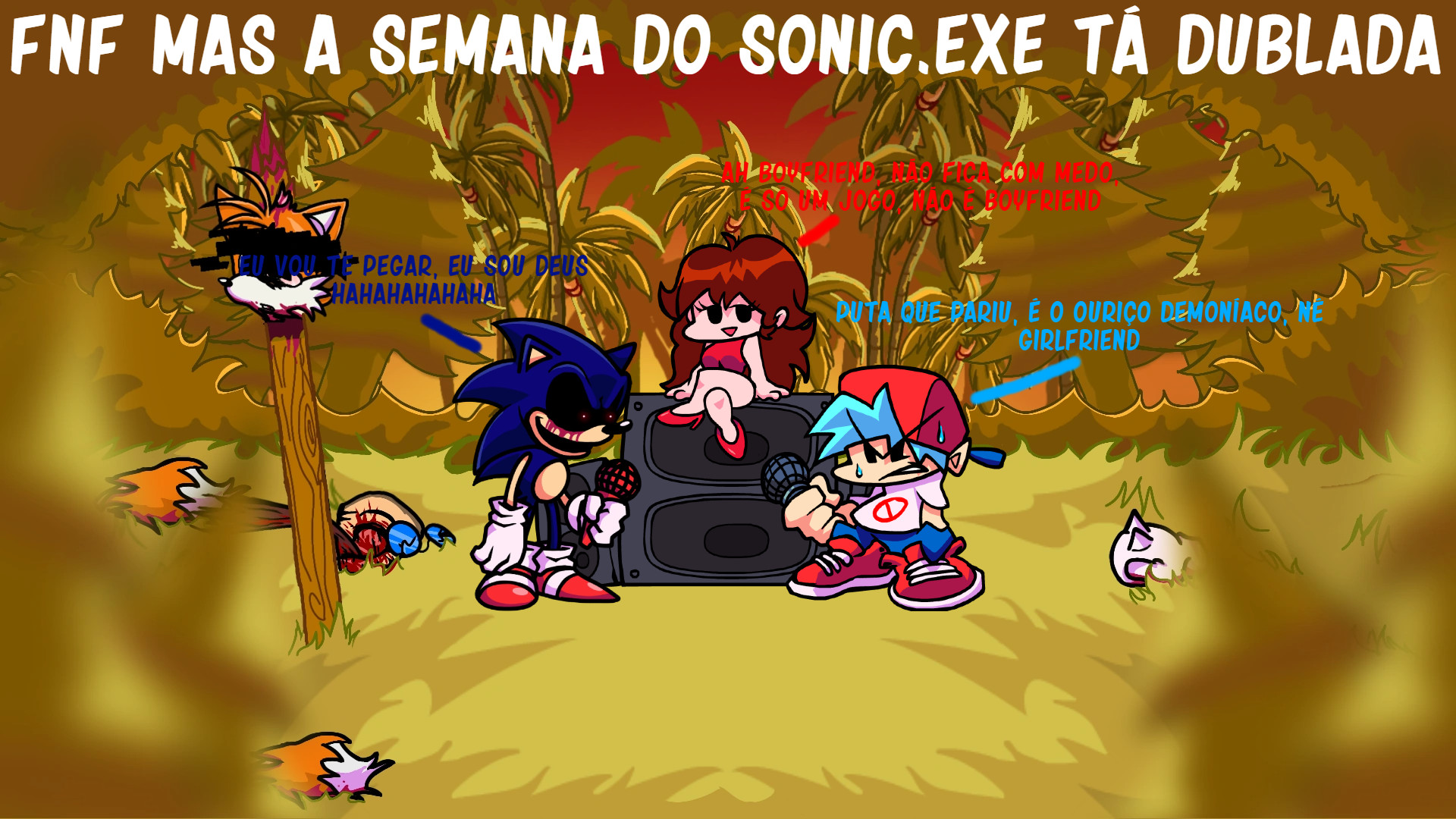 FNF Mas A Semana Do Sonic.EXE Tá Dublada