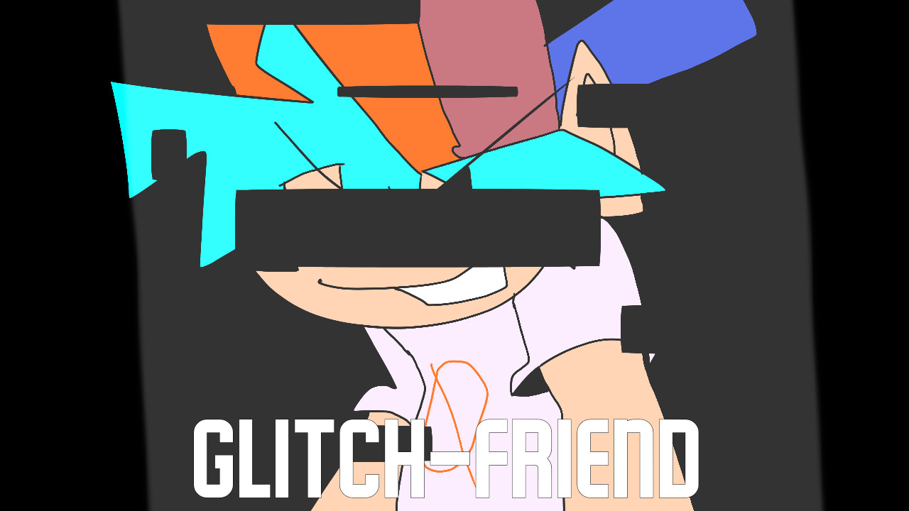 GLITCHFRIEND