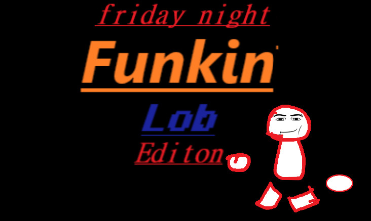 Friday Night Funkin Loober Editon