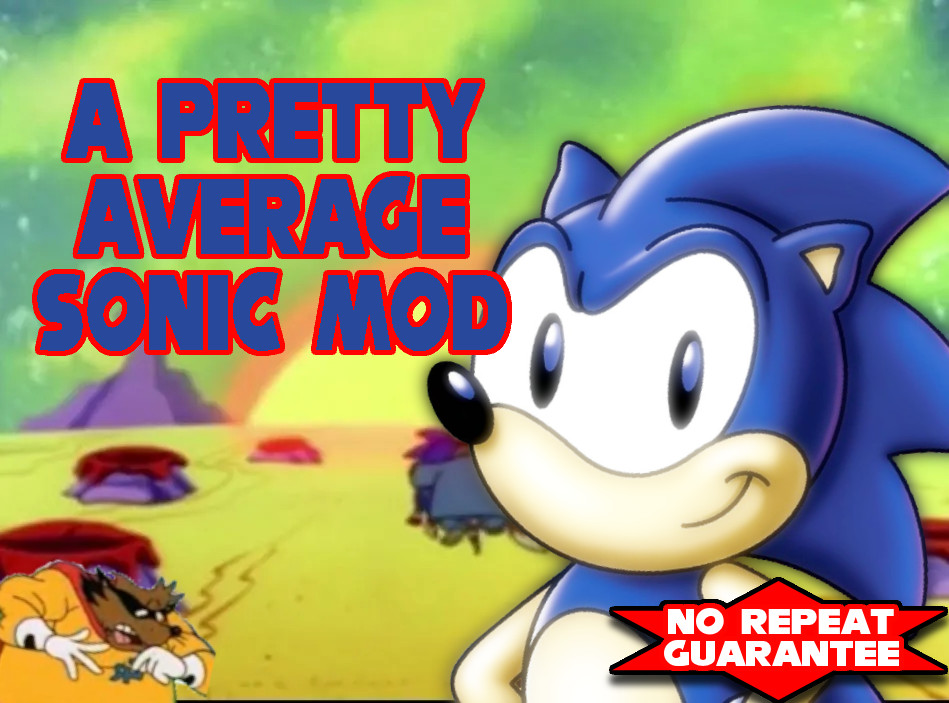 a pretty average sonic mod