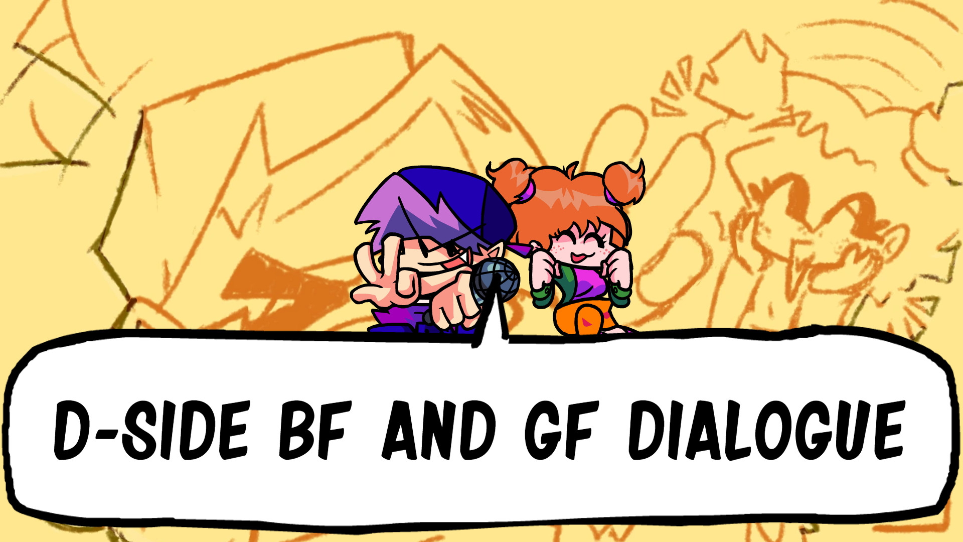 D-Side BF And GF Dialogue + FLA