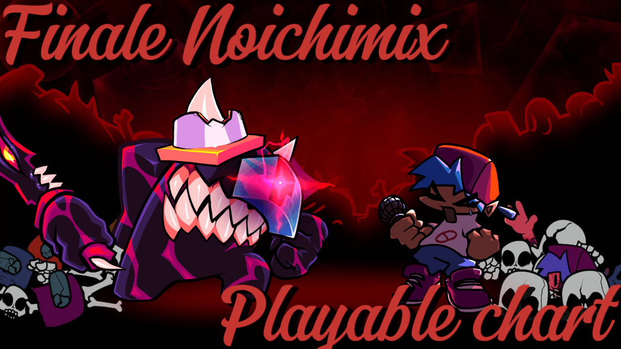 Finale NoichiMix Playable
