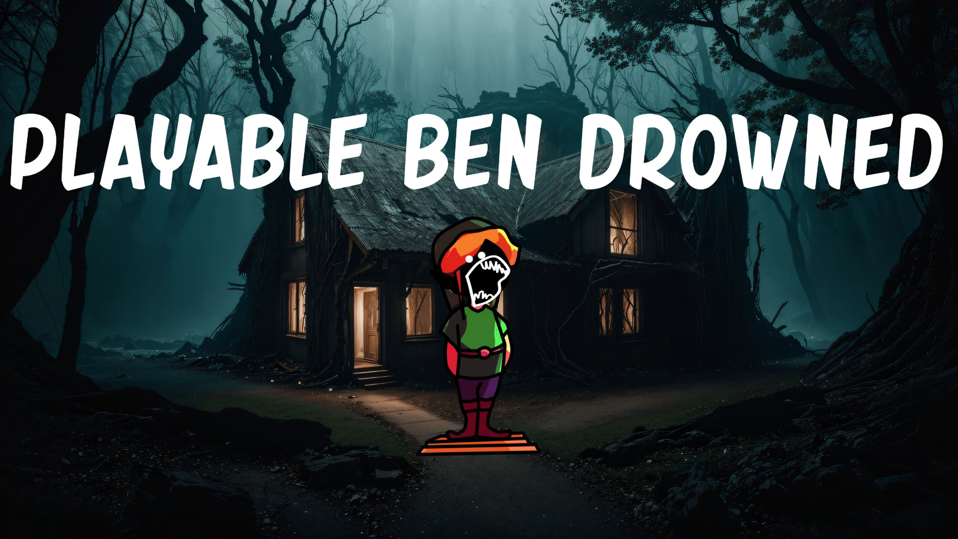 Playable Ben Drowned