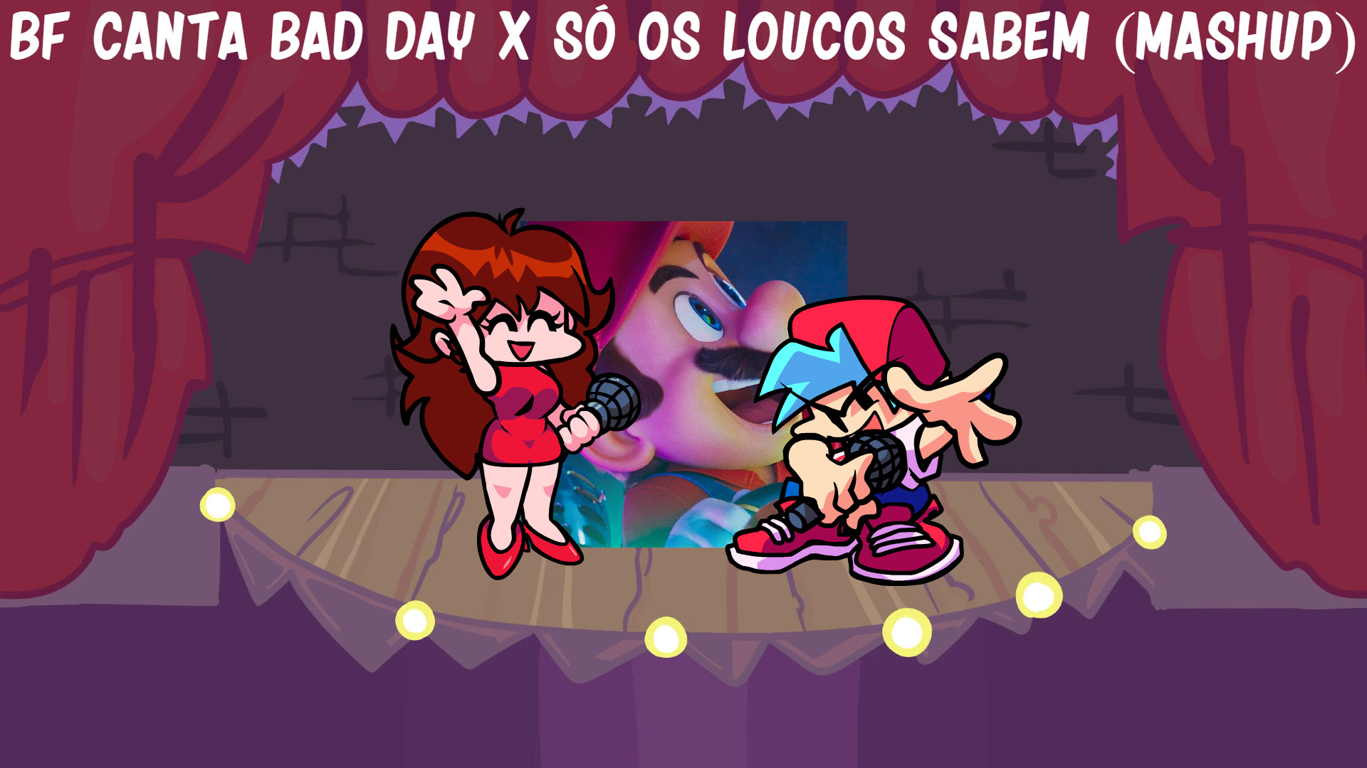 BF Canta Bad Day X Só Os Loucos Sabem (Mashup)