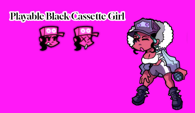 Playable Black Cassette Girl