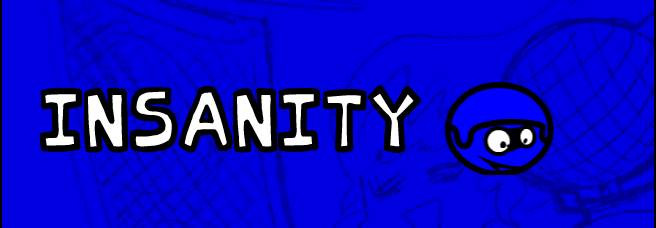 Dave's Insanity [PRE-RELEASE]