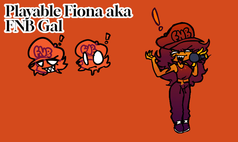 Playable Fiona aka FNB Gal