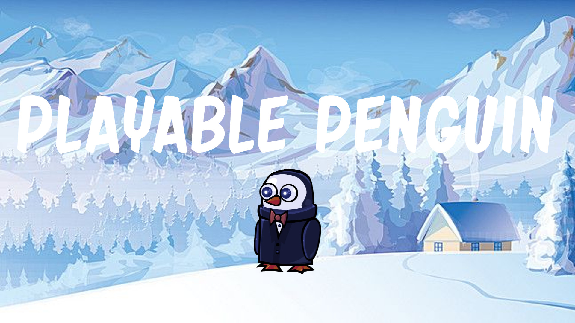 Playable Penguin