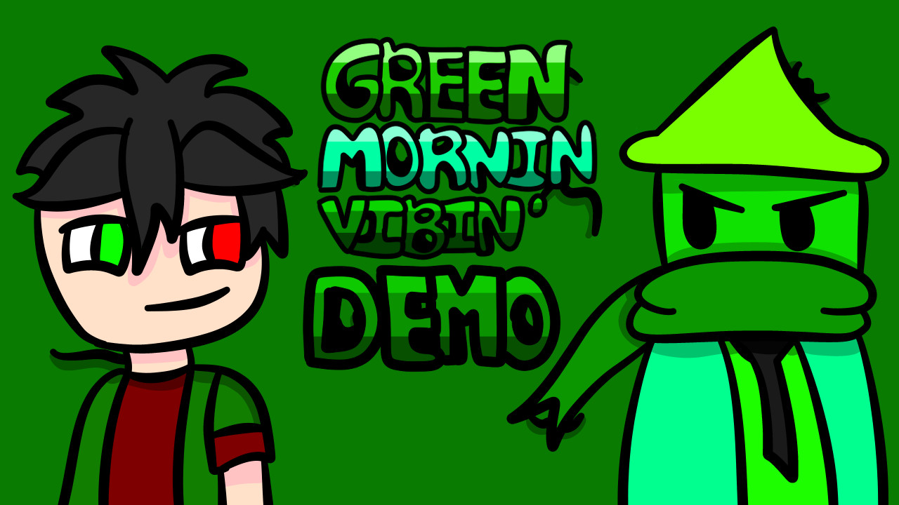 Green Morning Vibin' (DEMO)