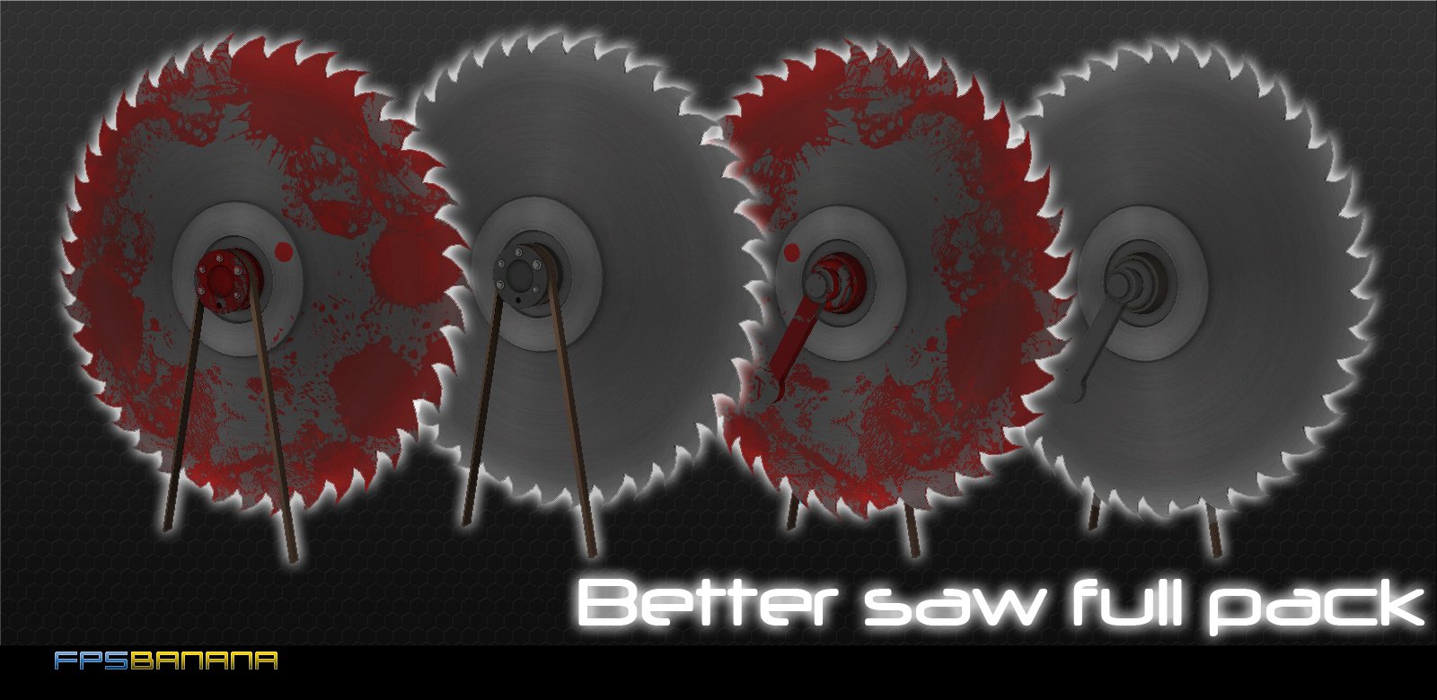 Better saw [Full pack]