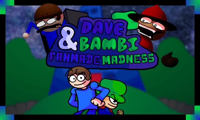 (Possibly-Uncancelled)Demo:D&B Fanmade Madness