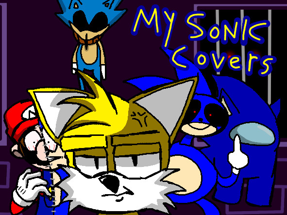 My Sonic Covers