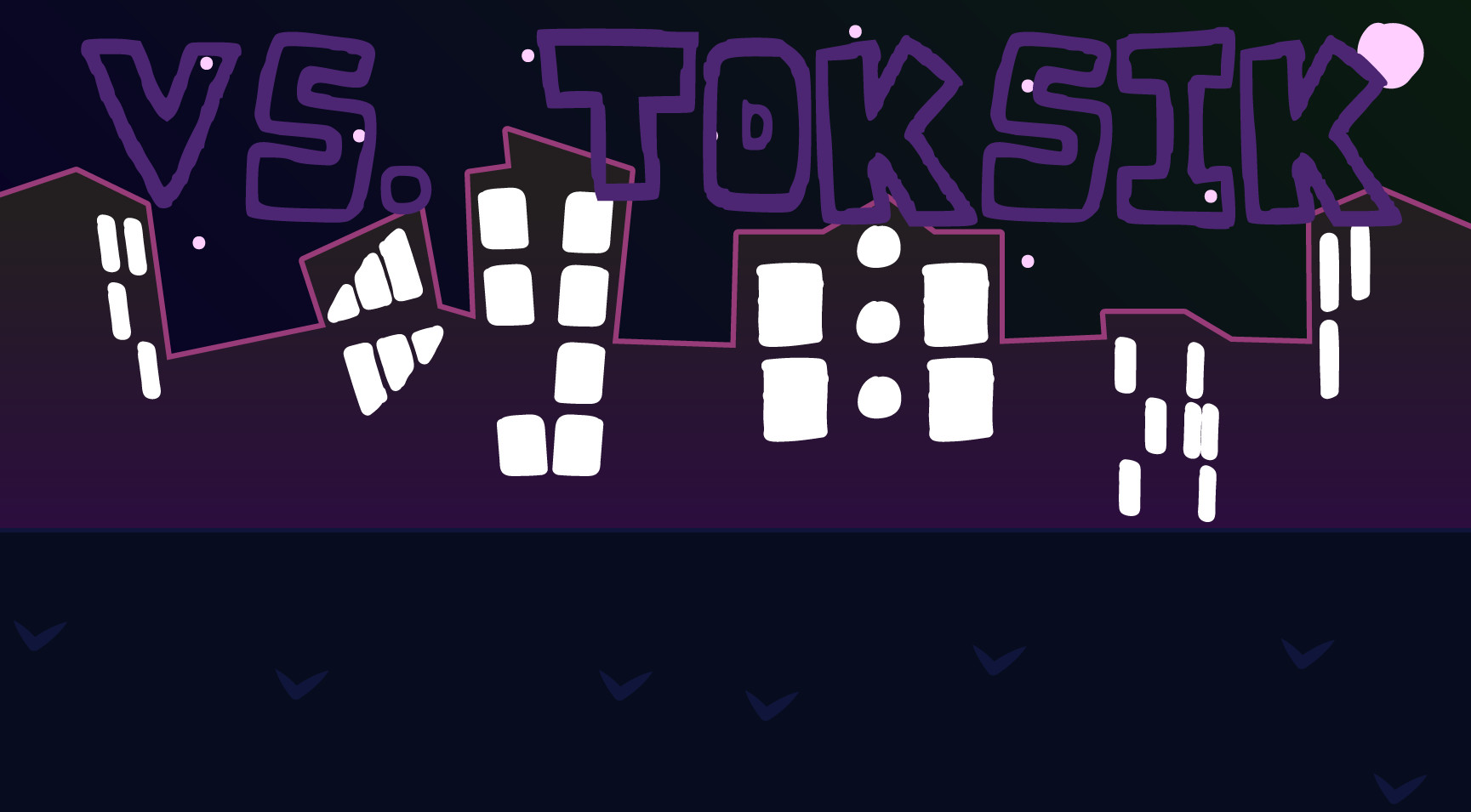 VS. Toksik