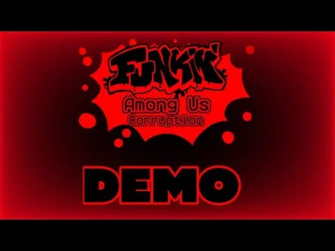Funkin' Among Us Corruption | DEMO