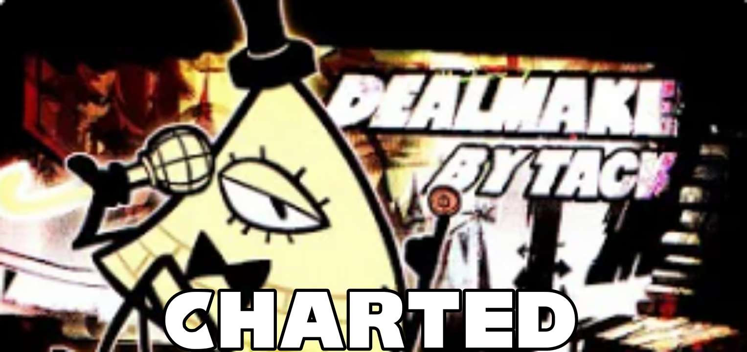 Dealmaker CHARTED