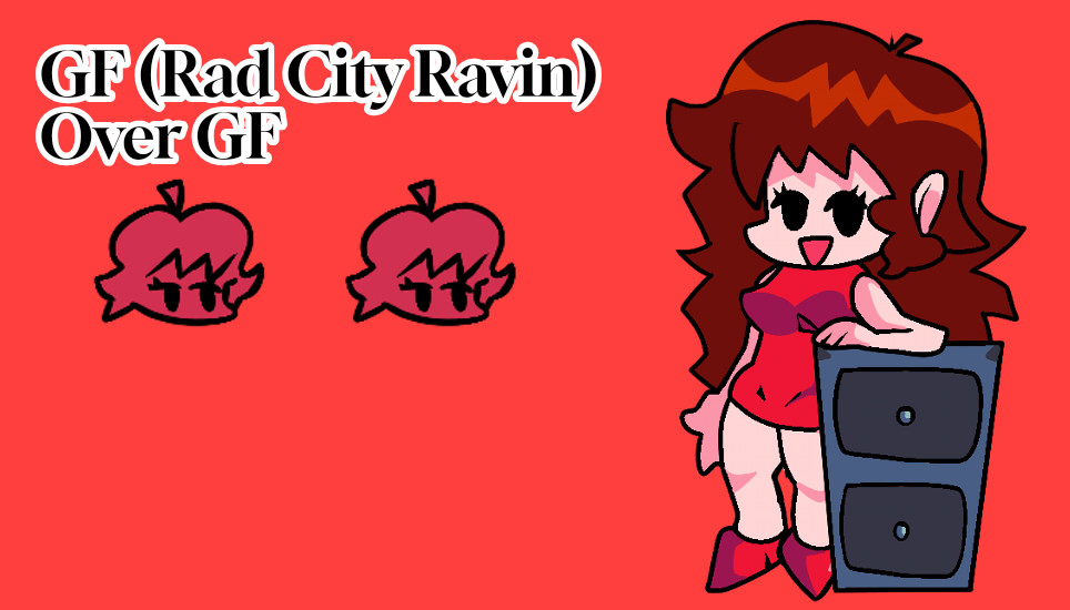 GF (Rad City Ravin) Over GF