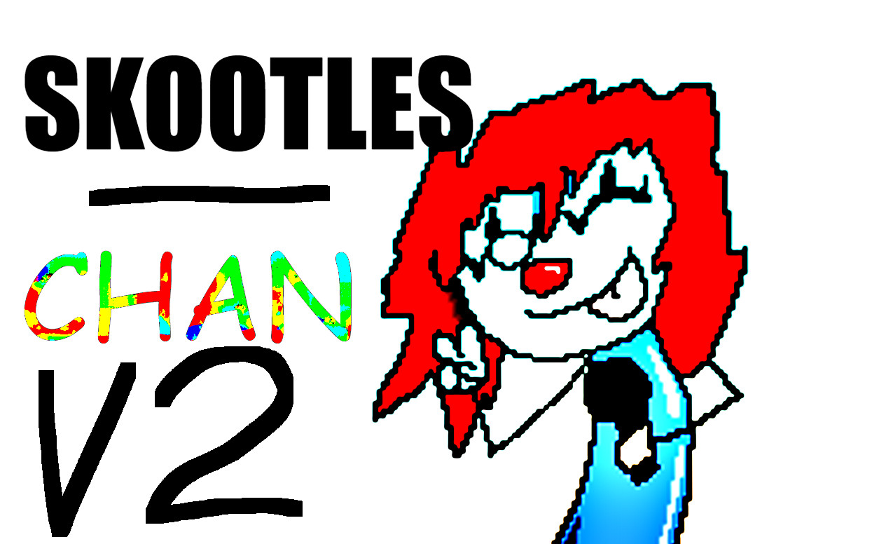 SkootlesChanV2 (onskibidi)