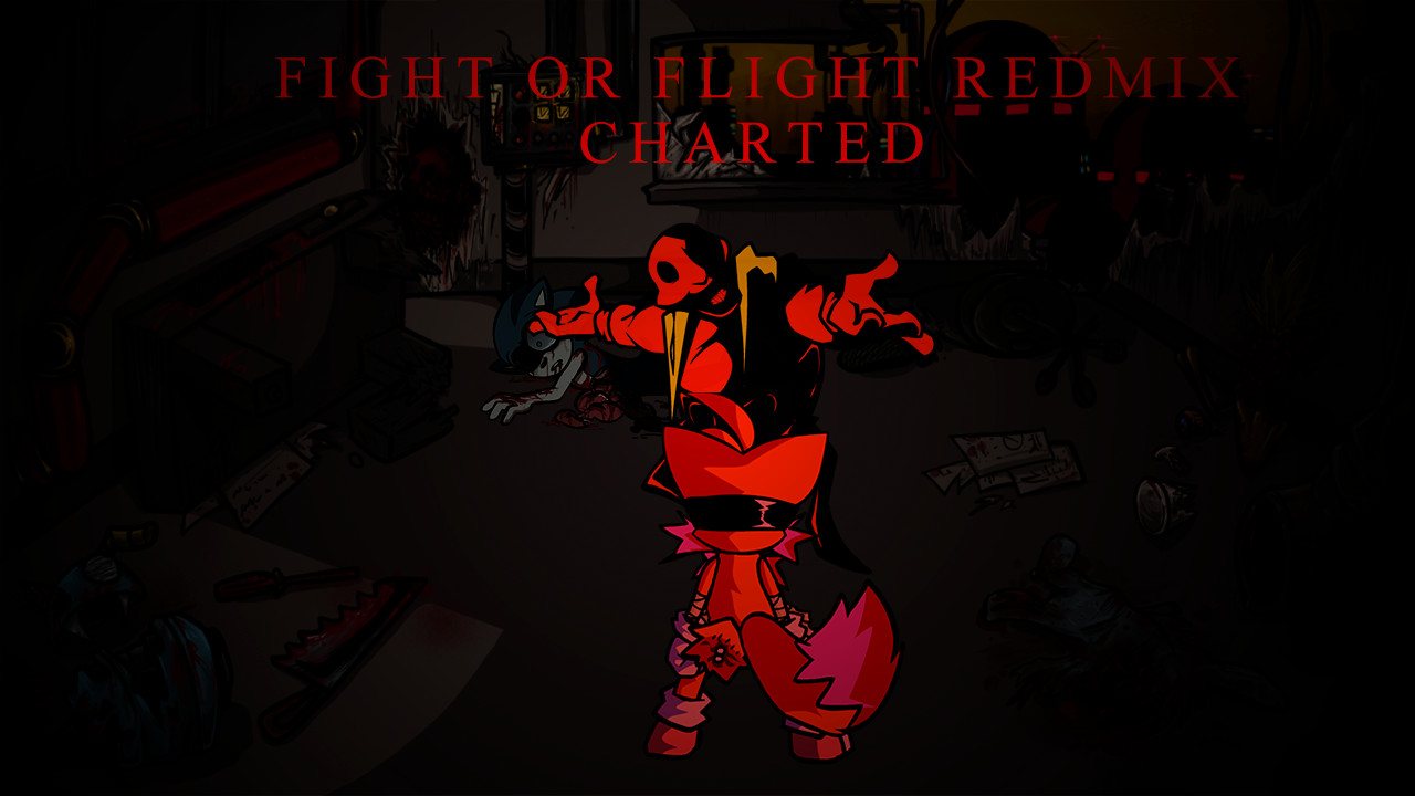 Charted Fight or Flight REDMIX