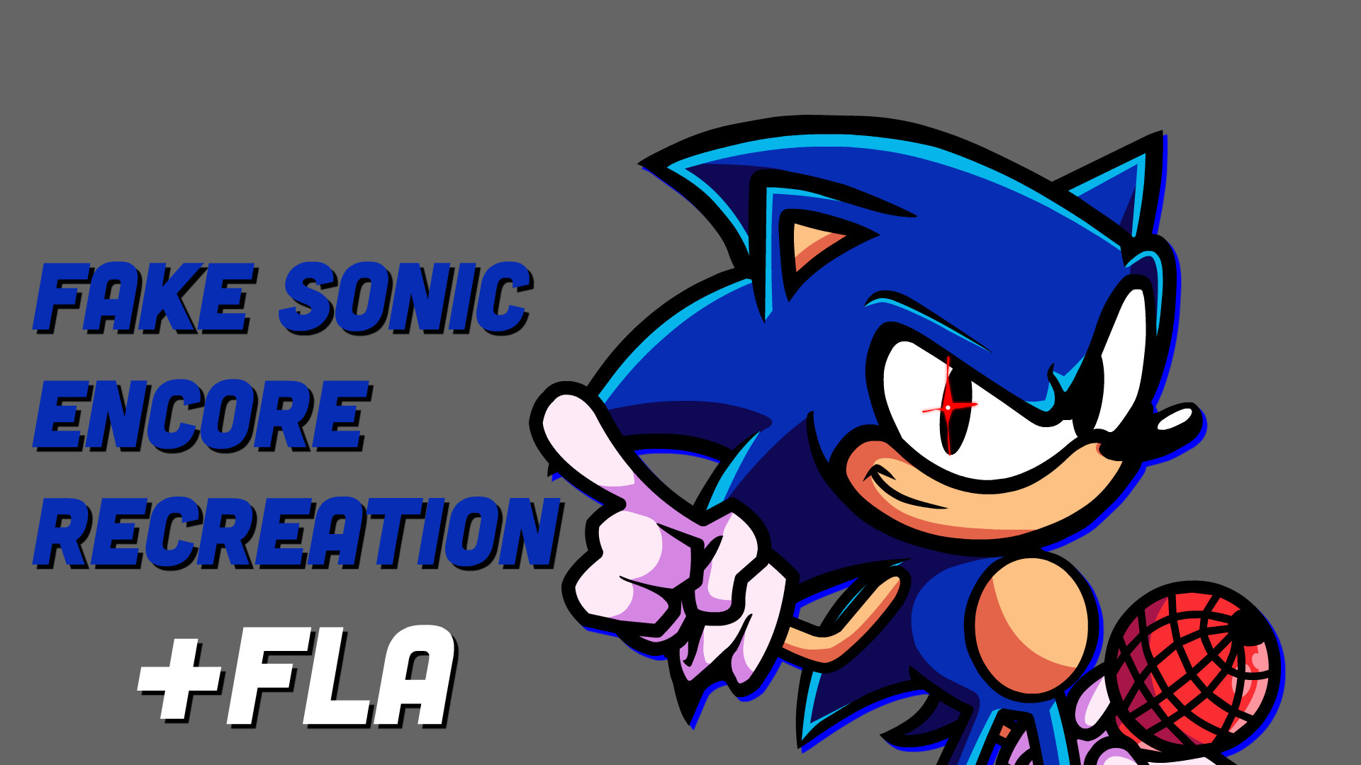 FNF Fake Sonic Encore Recreation