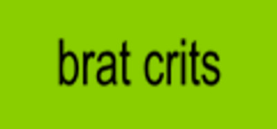 brat crits