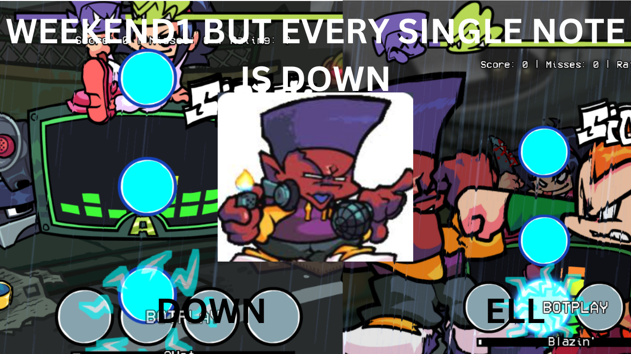 Weekend1 but every single note is down (Downell)