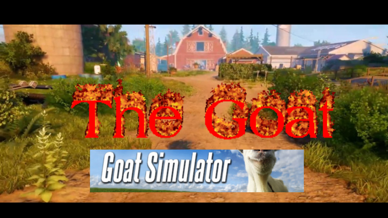 THE GOAT One Shot
