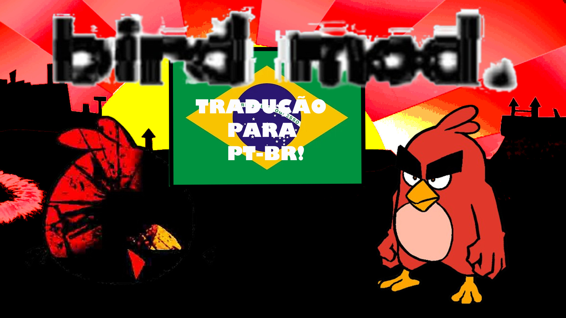 PT-BR | Bird Mod