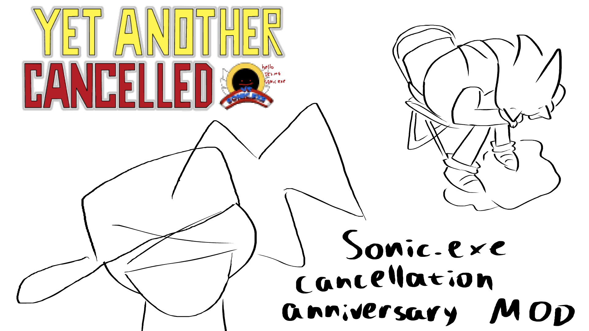 YET ANOTHER CANCELLED SONIC.EXE MOD