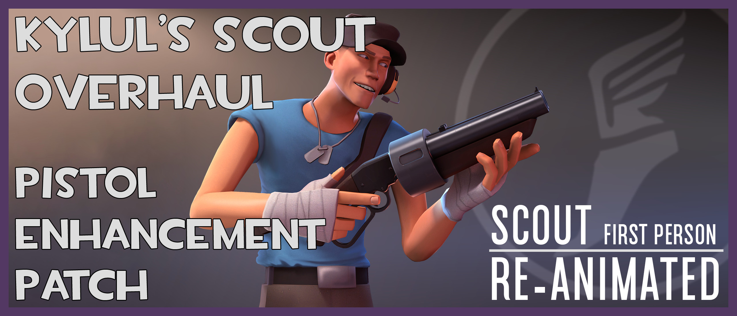 Kylul's Scout Anims - Pistol Enhancement Patch