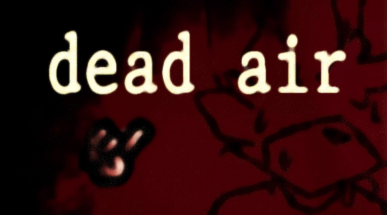 DEAD AIR reskin