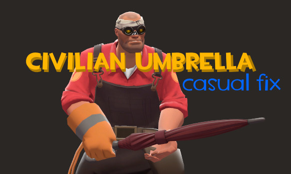 [CASUAL FIX] Civilian Umbrella