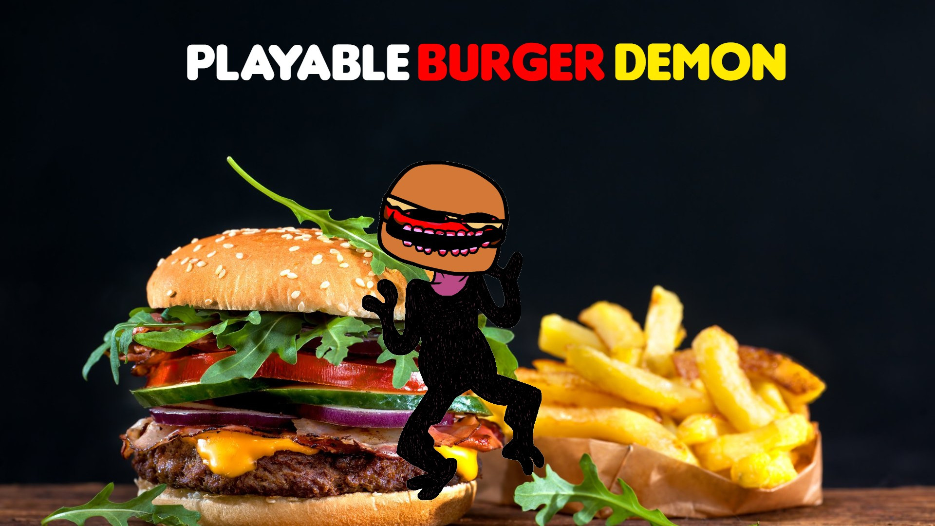 Playable Burger Demon