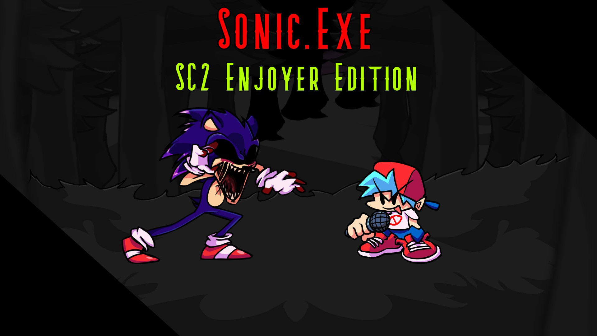 Sonic.Exe: SC2 Enjoyer Edition