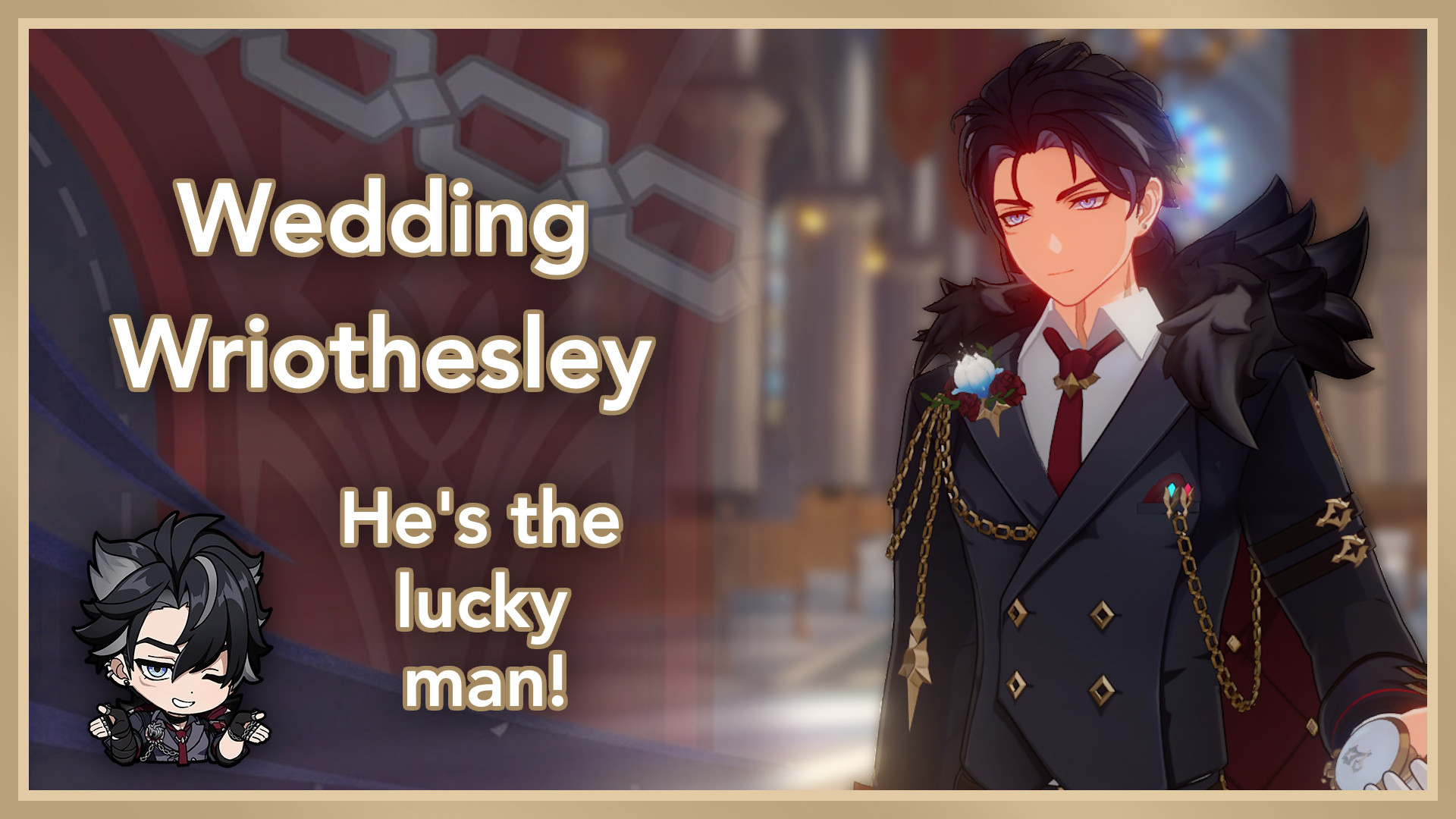 Wedding Wriothesley