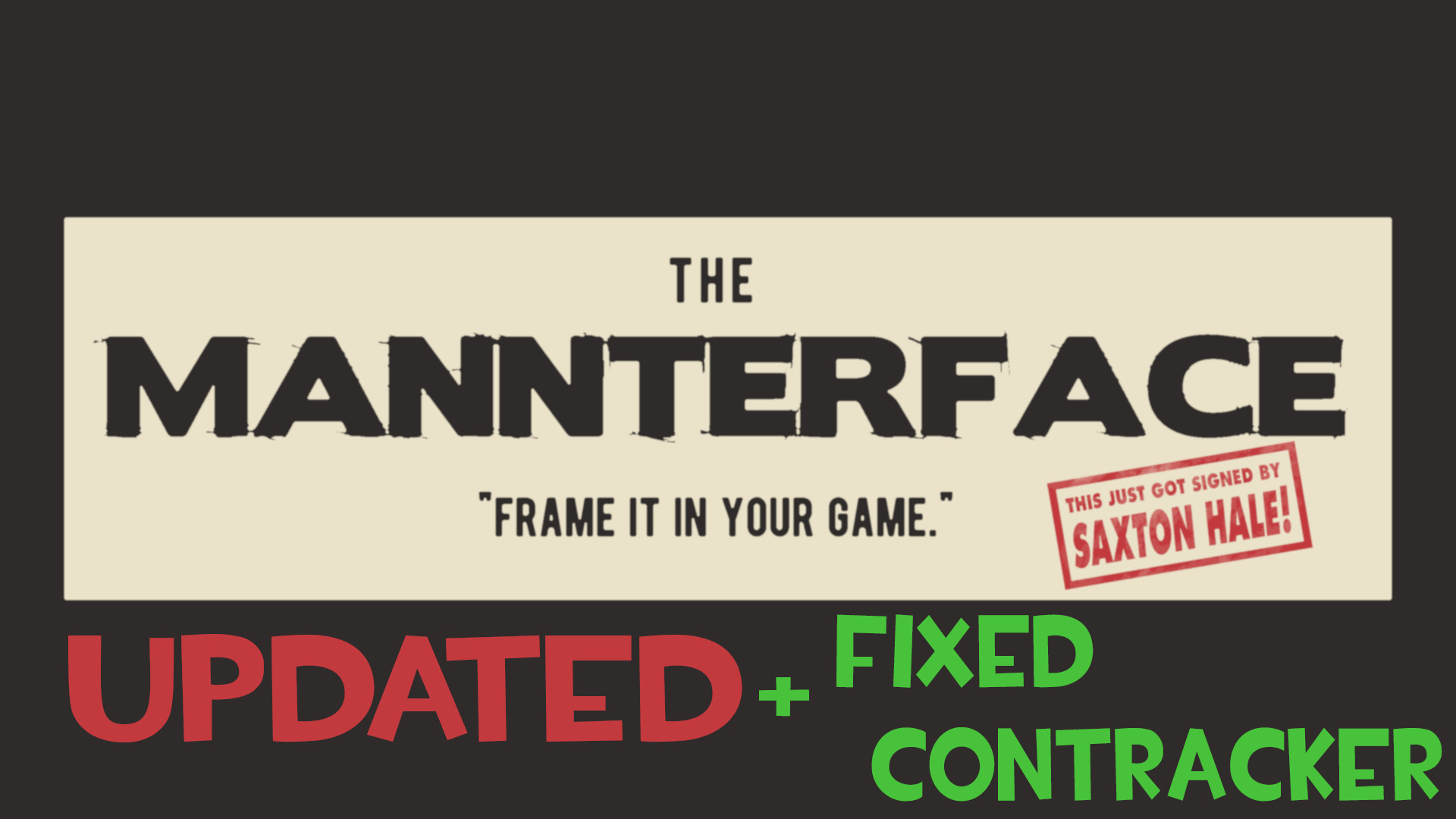 The Mannterface-Updated-ContrackerFixed
