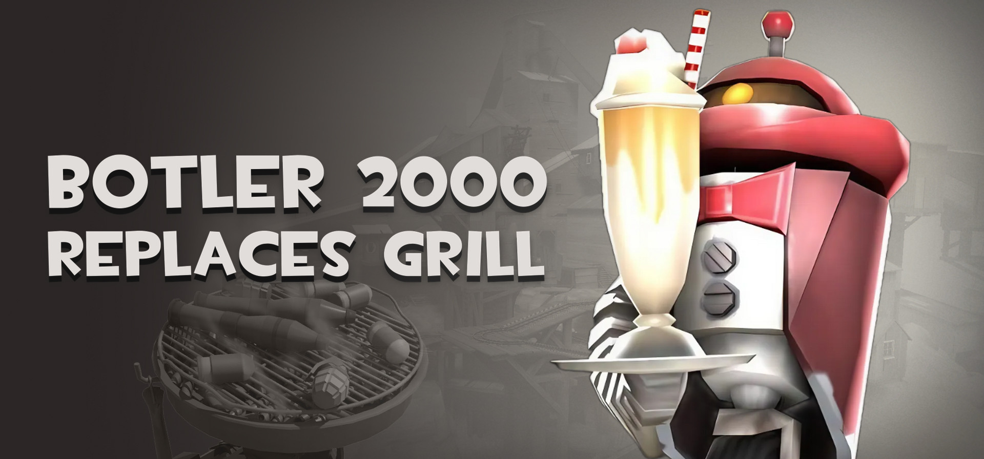 Botler 2000 replaces Grill